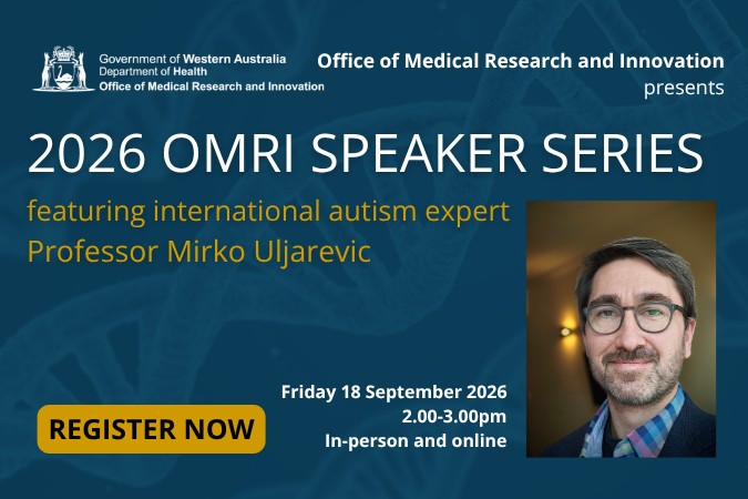 Banner: 2026 OMRI speaker series. Featuring international autism expert Professor Mirko Uljarevic. Friday 18 September 2026, 2.00pm-3.00pm, in person and online. Register now.